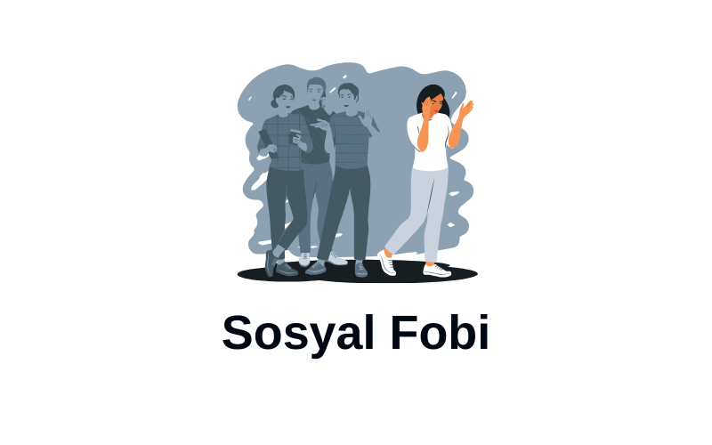 Sosyal Fobi